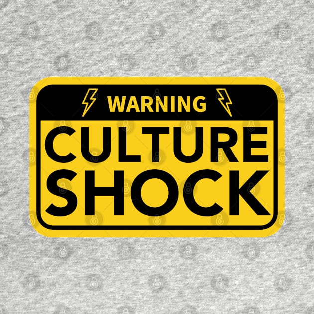 Warning Culture Shock by Teessential